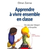 APPRENDRE A VIVRE ENSEMBLE EN CLASSE - DES JEUX POUR EDUQUER A L'EMPA