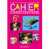 CAHIER D'INVESTIGATIONS TECHNOLOGIE 6E (2011) - CAHIER ACTIVITES ELEV