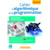 CAHIER D'ALGORITHMIQUE ET DE PROGRAMMATION CYCLE 4 (2016) - CAHIER AC