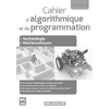 CAHIER D'ALGORITHMIQUE ET DE PROGRAMMATION CYCLE 4 (2016) - LIVRE DU