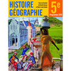 HISTOIRE-GEOGRAPHIE 5E (2010) - GRAND FORMAT