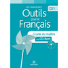 LES NOUVEAUX OUTILS POUR LE FRANCAIS CE1 (2014) - GUIDE DU MAITRE AVE
