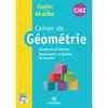 OUTILS POUR LES MATHS CM2 (2015) - CAHIER DE GEOMETRIE