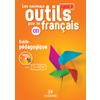 LES NOUVEAUX OUTILS POUR LE FRANCAIS CE1 (2016) - GUIDE PEDAGOGIQUE A