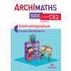 ARCHIMATHS CE2 (2018) - VERSION FICHIER - GUIDE PEDAGOGIQUE AVEC CD-R