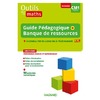 OUTILS POUR LES MATHS CM1 (2023) - GUIDE PEDAGOGIQUE + BANQUE DE RESS