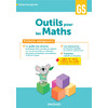 OUTILS POUR LES MATHS GS (2024) - GUIDE PEDAGOGIQUE + POSTERS + FICHE