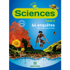 ODYSSEO SCIENCES CE2, CM1, CM2 (2010) - LIVRE DE L'ELEVE - 64 ENQUETE
