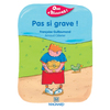 QUE D'HISTOIRES ! CP - SERIE 1 (2001) - PERIODE 2 : ALBUM PAS SI GRAV