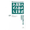 ABRACADALIRE CP, LIVRE DU MAITRE