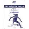 LE FLAMBOYANT, LIVRE DU MAITRE (BROCHE 1 COULEUR), FRANCAIS CM2 6EME