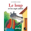 RIBAMBELLE CP SERIE BLEUE ED. 2008 - LE LOUP ET LES SEPT CABRIS - ALB