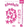 RIBAMBELLE CE1, FICHIER D'EVALUATION PHOTOCOPIABLE (POUR LES DEUX SER