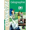 CONNAITRE - GEOGRAPHIE CM1 ED. 2005