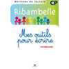 RIBAMBELLE CP SERIE BLEUE 2008, MES OUTILS POUR ECRIRE (NON VENDU SEU