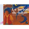 RIBAMBELLE GS - LE TURBAN DU SULTAN - ALBUM 2