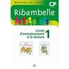 RIBAMBELLE CP SERIE VERTE, LIVRET D'ENTRAINEMENT A LA LECTURE N 1 200