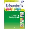RIBAMBELLE CP SERIE VERTE, CAHIER D'ACTIVITES N 2 2009 - NON VENDU SE