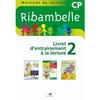 RIBAMBELLE CP SERIE VERTE, LIVRET D'ENTRAINEMENT A LA LECTURE N 2 200