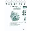 FACETTES FRANCAIS CE2 ED. 2009 - GUIDE PEDAGOGIQUE
