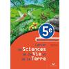 CAHIER DE SCIENCES DE LA VIE ET DE LA TERRE 5E, ACTIVTES ET EXERCICES