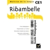 RIBAMBELLE CE1 SERIE JAUNE ED. 2011 - GUIDE PEDAGOGIQUE