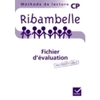 RIBAMBELLE CP SERIES BLEUE ET VERTE ED. 2011 - FICHIER D'EVALUATION P