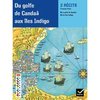FACETTES BIBILOTHEQUE CM2 - DU GOLFE DE CANDAA AUX ILES INDIGO - RECU