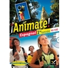 ANIMATE ESPAGNOL 1RE ANNEE ED. 2011 - MANUEL DE L'ELEVE + CD AUDIO-RO