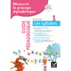 DECOUVRIR LE PRINCIPE ALPHABETIQUE GS/CP - CAHIER 1 : GUIDE PEDAGOGIQ