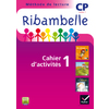 RIBAMBELLE CP SERIE VIOLETTE ED. 2014 - CAHIER D'ACTIVITES 1 + LIVRET