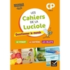 LES CAHIERS DE LA LUCIOLE CP ED. 2016 QUESTIONNER LE MONDE DU VIVANT,