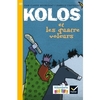 RIBAMBELLE CE1 SERIE JAUNE ED. 2016 - KOLOS ET LES QUATRE VOLEURS - A