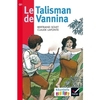 RIBAMBELLE CE1 SERIE ROUGE ED. 2016 - LE TALISMAN DE VANNINA - ALBUM