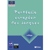 PORTFOLIOS EUROPEENS DES LANGUES - COLLEGE - PORTFOLIO EUROPEEN DES L