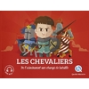 LES CHEVALIERS