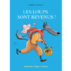LES LOUPS SONT REVENUS ! (ANTHOLOGIE) - QUATRE HISTOIRES D'IGOR ET LU