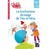 JE LIS PAS A PAS - T17 - TEO ET NINA FIN DE CP NIVEAU 3 - LE BONHOMME