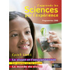 J'APPRENDS LES SCIENCES PAR L'EXPERIENCE - LE VIVANT ET L'ENVIRONNEME