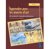 APPRENDRE AVEC LES OEUVRES D'ART