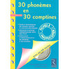 30 PHONEMES EN 30 COMPTINES + CD AUDIO