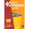 40 SEQUENCES D'HISTOIRE AU CM2