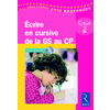 ECRIRE EN CURSIVE DE LA GS AU CP (+ DVD)