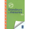 GRANDEURS ET MESURES CE2