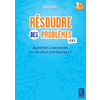 RESOUDRE DES PROBLEMES (FICHIER + CD-ROM)