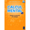 CALCUL MENTAL CE2 - ACQUERIR ET MEMORISER DES STRATEGIES + CD