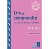 LIRE ET COMPRENDRE CM1-CM2 - LES MOTS, LES PHRASES, L'IMPLICITE + CD