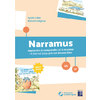 NARRAMUS - APPRENDRE A COMPRENDRE ET A RACONTER : LE JOUR OU LOUP GRI