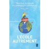 L'ECOLE AUTREMENT