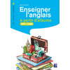 ENSEIGNER L'ANGLAIS A PARTIR D'ALBUMS CM1-CM2 + CD-ROM + TELECHARGEME